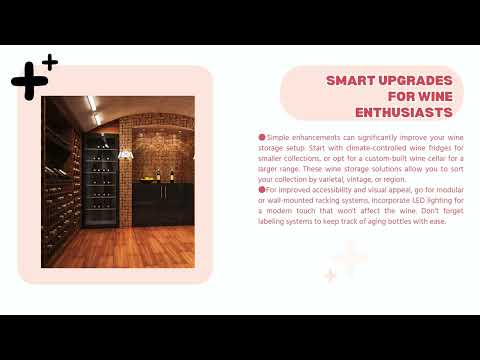 How to Improve Your Wine Storage Solutions for Optimal Aging