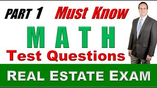 Part 1  Must-Know Real Estate MATH Questions - REAL ESTATE EXAM - How to PASS the Real Estate Test