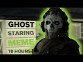 Ghost Staring Meme 10 Hours