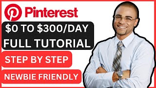 $300/Day Pinterest Affiliate Marketing Without A Website | Full Step-By-Step Tutorial For Beginners