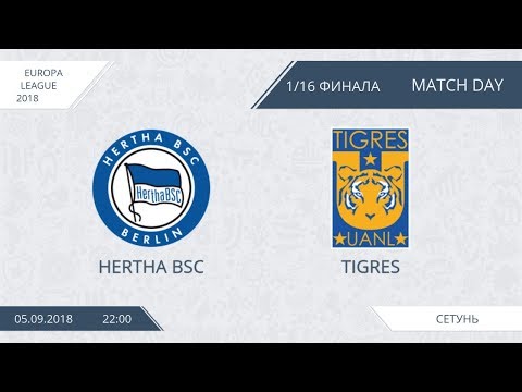 AFL18. Europa League. Play Off. 1/16. Hertha BSC - Tigres.