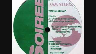Pam Vernon - Mirror Mirror (Dorian Gig's Skyloft Mix)
