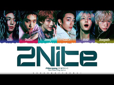 P1Harmony (피원하모니) '2Nite' Lyrics [Color Coded Han_Rom_Eng] | ShadowByYoongi