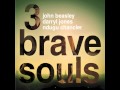 3 Brave Souls - John Beasley, Darryl Jones & Ndugu Chancler - Ubiquitous