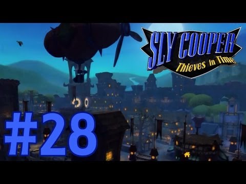 Let's Play Sly 4: Thieves in Time - Episode 28 - Sky High Blimp Destruction