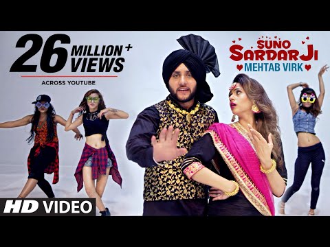 SUNO SARDAR JI by Mehtab Virk Ft. Oshin Brar | Jatt Kamla | Punjabi Video Song 2017