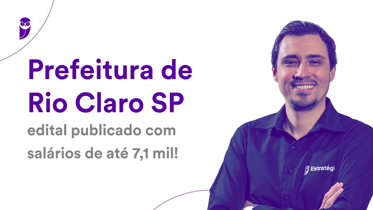 Prefeitura de Rio Claro SP: edital publicado com salários de até 7,1 mil!