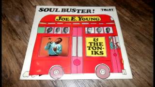 Joe E Young & The Toniks - Open The Door To Your Heart (Darrell Banks cover)