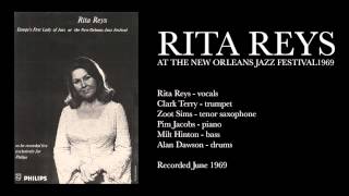 Willow Weep For Me - Rita Reys, Clark Terry at the New Orleans Jazz Festival 1969