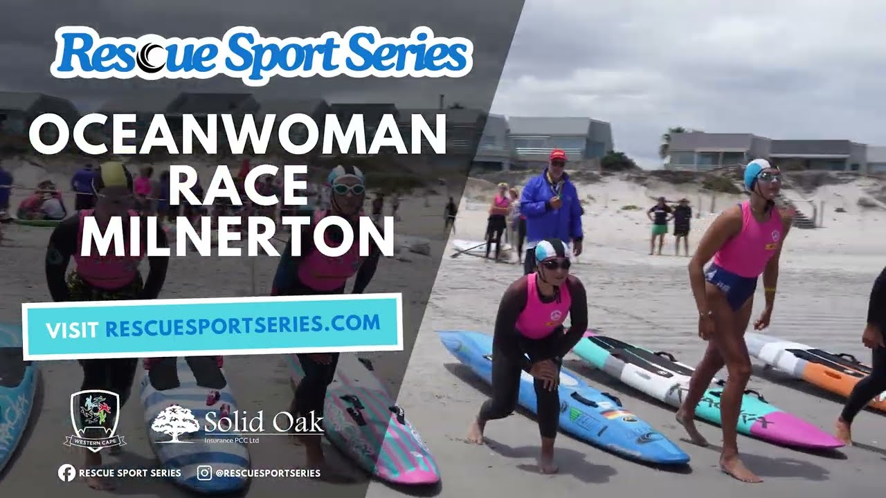 Oceanwoman | Lifesaving Sport | Milnerton | Cape Town | Rescue Sport Series
