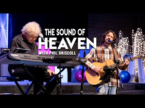 The Sound of Heaven | Phil Driscoll