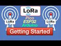 LoRa Long Range Radio For IoT Arduino ESP32 RPI Pico