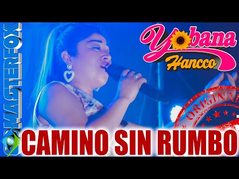 Yobana Hancco - Camino sin rumbo (Concierto en Lima)