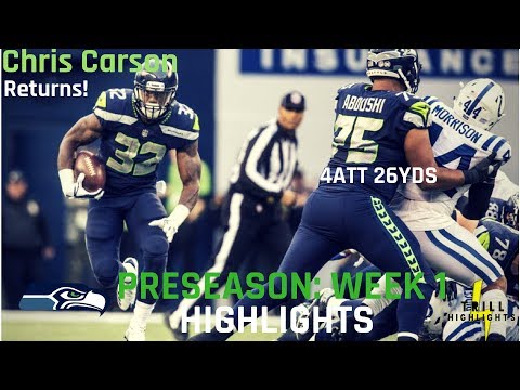 Chris Carson Preseason Week 1 Highlights | The Return 08.09.2018