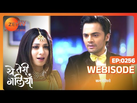 Yeh Teri Galiyan - Webisode - Ep  - 256 - Ruchi Mahajan, Ayaan Zubair Rahmani - Zee TV
