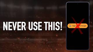 Sign In with Google: Why you should AVOID this!
