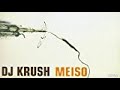 DJ Krush - Supanova (Featuring Finsta Bundy)