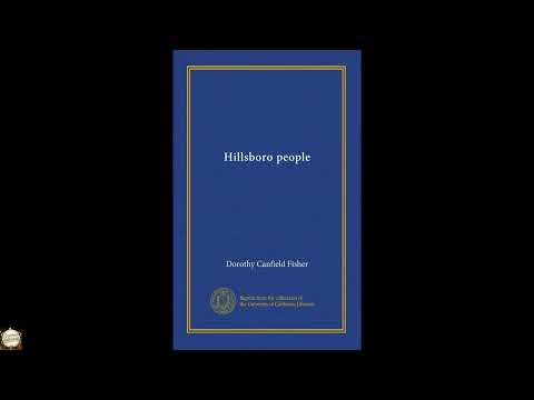 Hillsboro people by Dorothy Canfield Fisher — free full audiobook