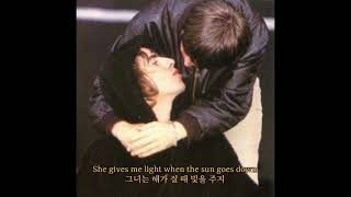 넌 나의 연인이야, 난 너의 형제야 | Oasis - My Sister Lover [한글 가사, 좌우음향/ Liam(L) &amp; Noel(R) Vocal ver.]