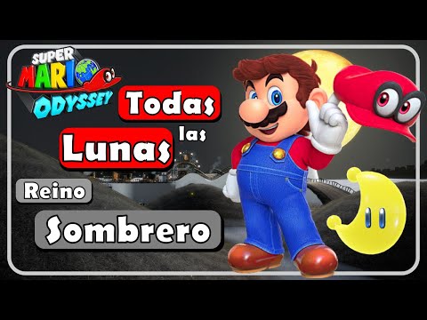100% Guide - ALL POWER MOONS 🌙 Sombrero Kingdom | Mario Odyssey 🌎