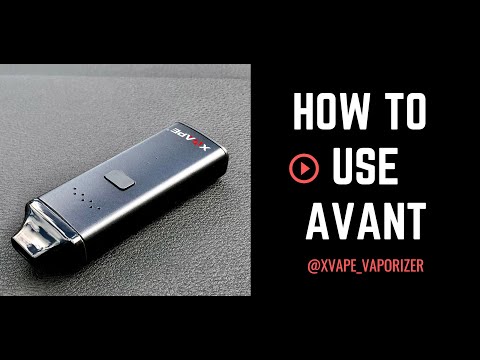 XVAPE AVANT dry herb vaporizer Starter Guide