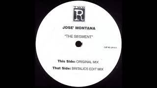 Jose Montana - The Segment (Britalics Edit Mix)