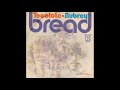 Bread - Tecolote - 1973