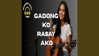 Download lagu GADONG KO RASAY AKO mp3