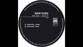 Kevin Rocks - Lost In - fullscale music