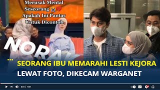 Download lagu Viral Seorang Ibu Memarahi Lesti Kejora Lewat Foto, Dikecam Warganet mp3 Download lagu Viral Seorang Ibu Memarahi Lesti Kejora Lewat Foto, Dikecam Warganet mp3