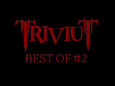 TriviuT - Best Of #2
