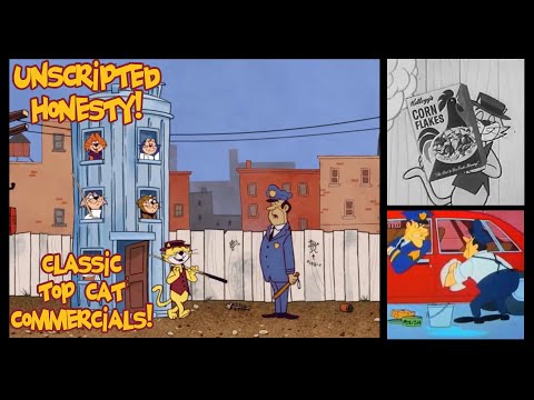 Unscripted Honesty - Classic Top Cat Commercials