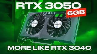 [閒聊] RTX 3050 6GB More like RTX 3040.....