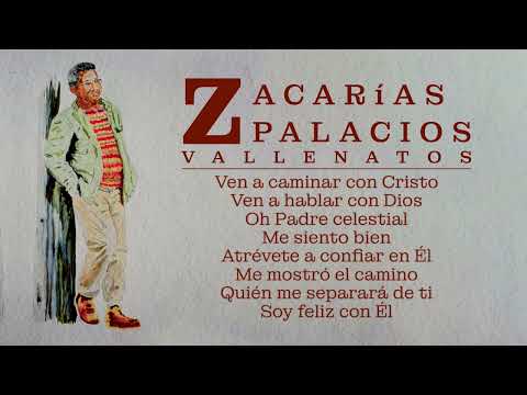 Zacarias Palacios | Selección de Vallenatos