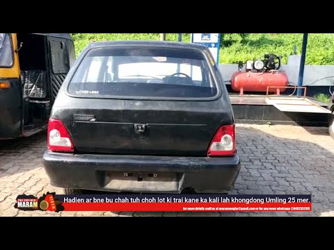 Hadien ar bne bu chah tuh cjoh lot ki trai kane ka kali lah khongdong Umling 25 mer.