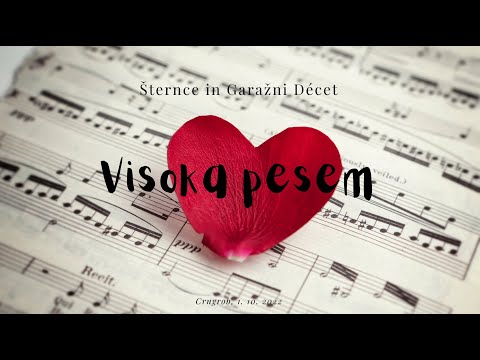 Šternce in Garažni Décet - Visoka pesem