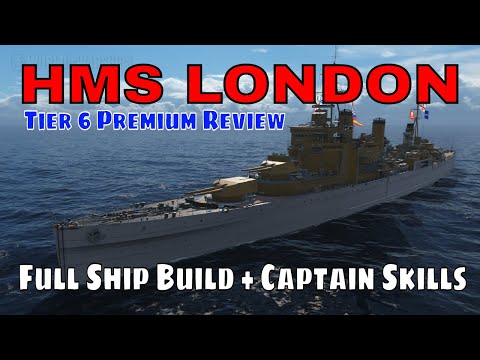British Heavy Cruisers HMS London World of Warships Wows Review Guide