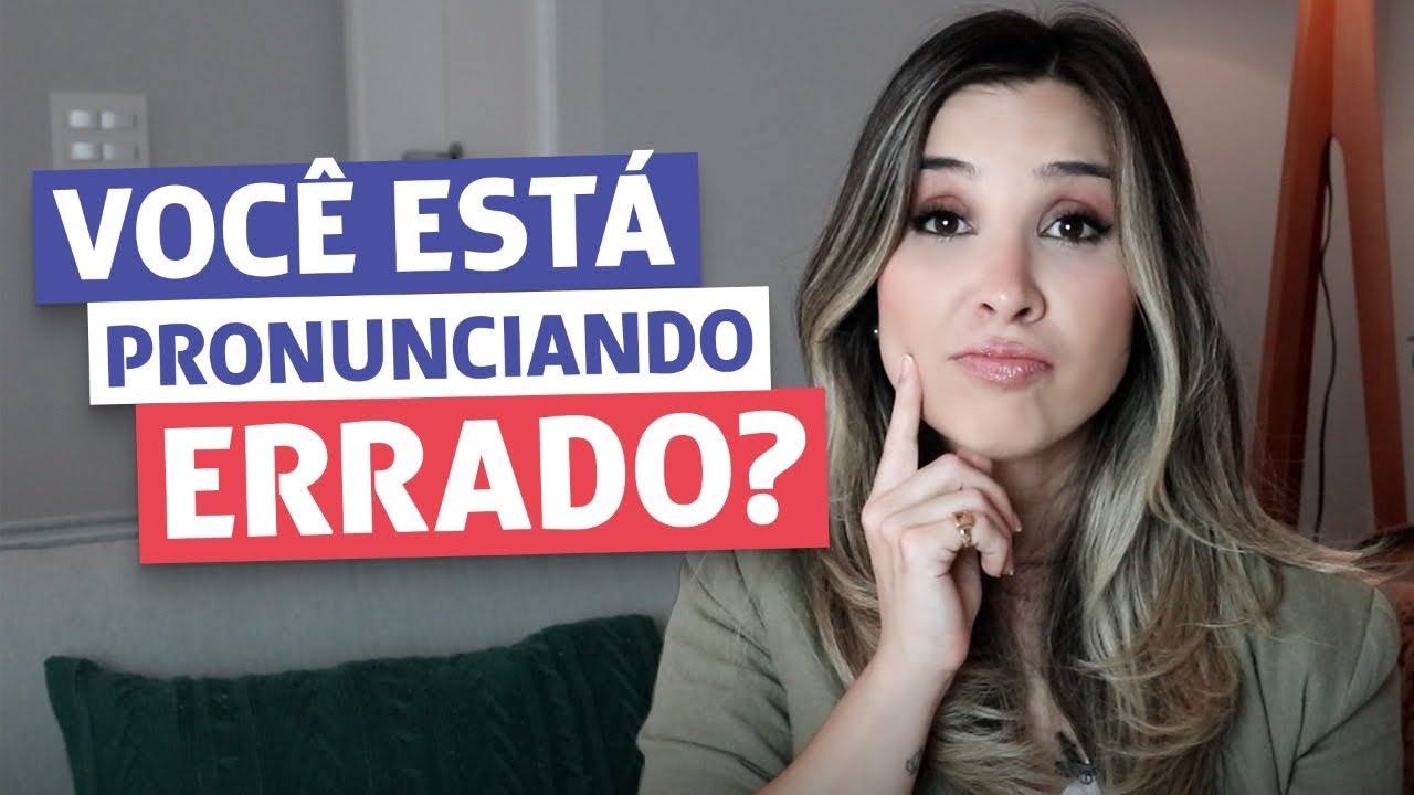 15 “ERROS” DE PRONÚNCIA MAIS COMUNS EM INGLÊS | English in Brazil