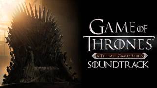 Telltale's Game of Thrones Episode 6 Soundtrack - I Have to Go North