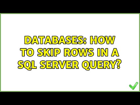 Databases: How to Skip rows in a SQL Server Query? (2 Solutions!!)