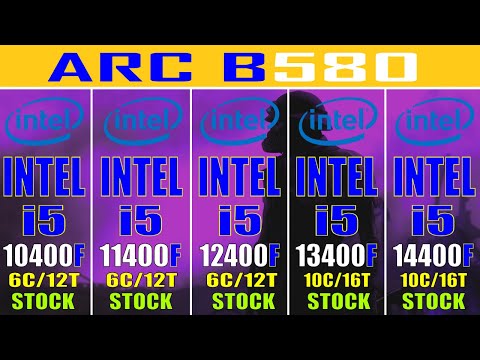 i5 10400F vs i5 11400F vs i5 12400F vs i5 13400F vs i5 14400F || ARC B580 @ 12GB ||