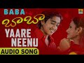 Yaare Neenu Baba Tippu Sujatha Karthik Pragna Jhankar Music