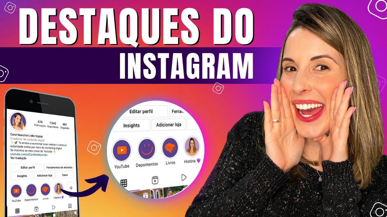 Como Criar Destaque no Instagram Do Jeito Certo? | Passo a Passo ATUALIZADO 2023