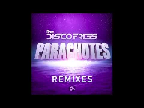 Disco Fries - Parachutes (Tradelove Remix)