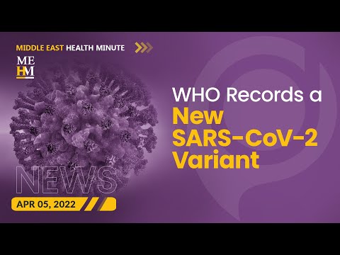 WHO Records A New SARS-CoV-2 Variant, and More