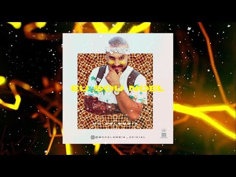 MC COLOMBIA - EU SOU NOEL