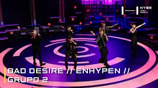 Download lagu 'Bad Desire' de ENHYPEN | Reto Santos Bravos (Grupo 2) mp3