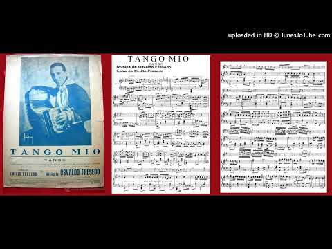 Tango lindo (Tango mío) - Orq.Típica de O.N.Fresedo - 1930