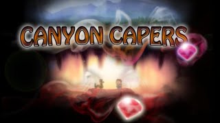 Canyon Capers Gameplay