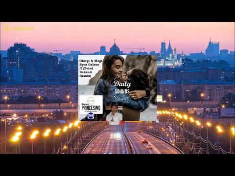 SWD Remix - Giorgi Vardosanidze ft Megi Gogitidze - Zgva Gelavs  -  (Zviad Bekauri Mix)